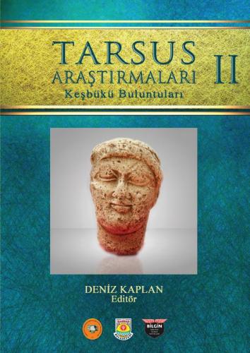 Tarsus Research 2 Keşbükü Finds