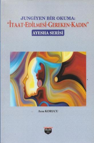 A Jungian Reading: The "Woman-Who-Must-Be-Obeyed" Ayesha Series