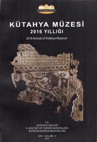 Kütahya Müzesi 2016 Yıllığı