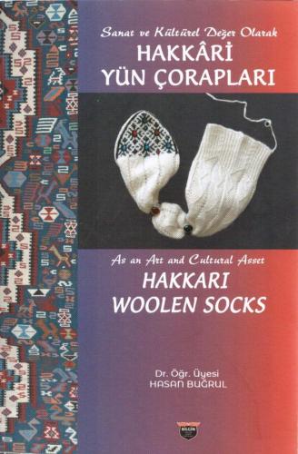 Hakkari Wool Socks as Artistic and Cultural Value