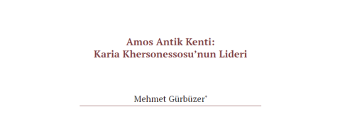 Ancient City of Amos: Leader of the Carian Khersoness